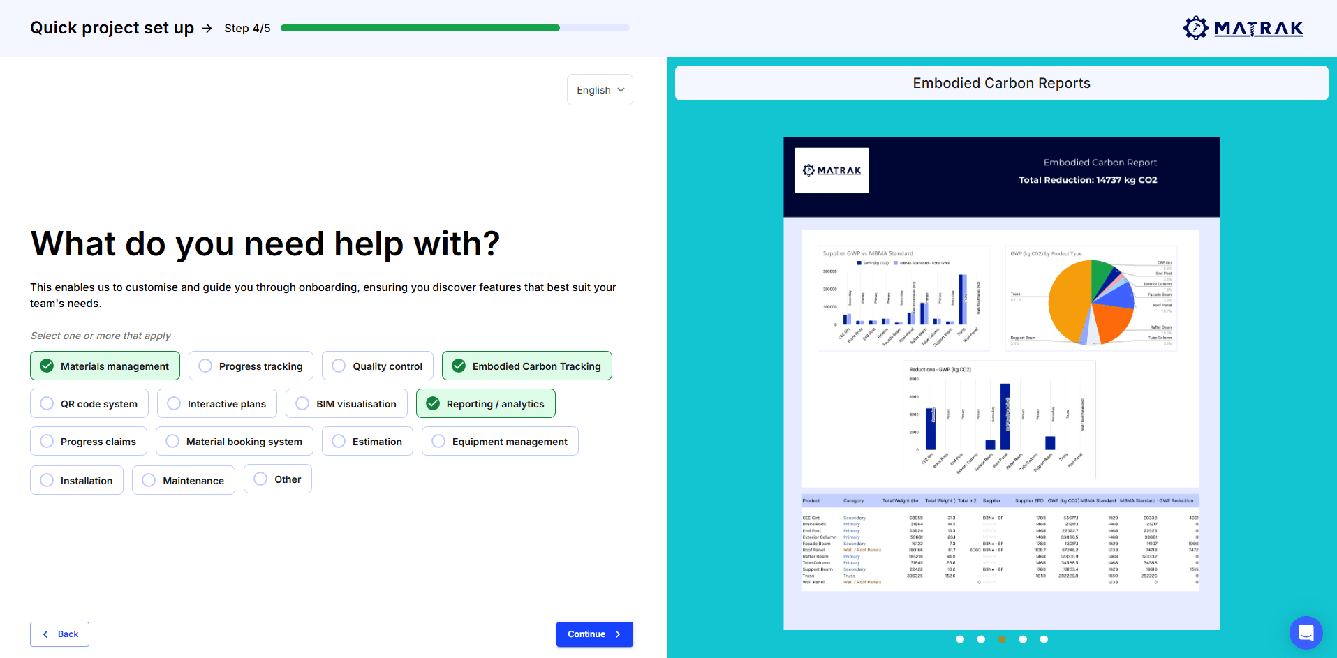 Matrak quick project set-up: what do you need help with, with options like materials management, embodied carbon tracking and reporting, beside an embodied carbon report